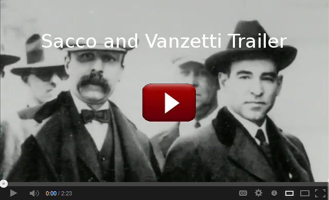Sacco and Vanzetti Trailer